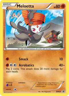 Meloetta card (BW Black Star Promos 69) with Meowth in the artwork