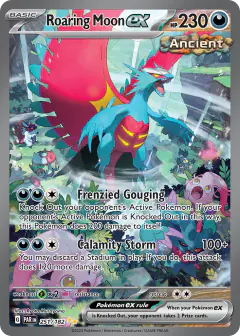 Roaring Moon ex card (Paradox Rift 251) with Scream Tail in the artwork